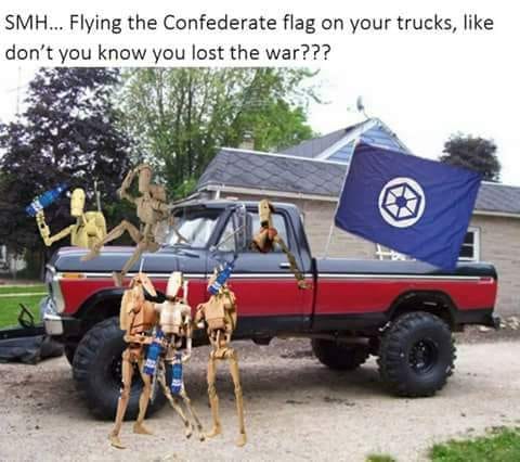 This meme is an image of a Confederate flag flying on a pickup truck, with a group of Stormtroopers from the Star Wars franchise standing in front of it. The text above the image reads "In a galaxy far, far away...".